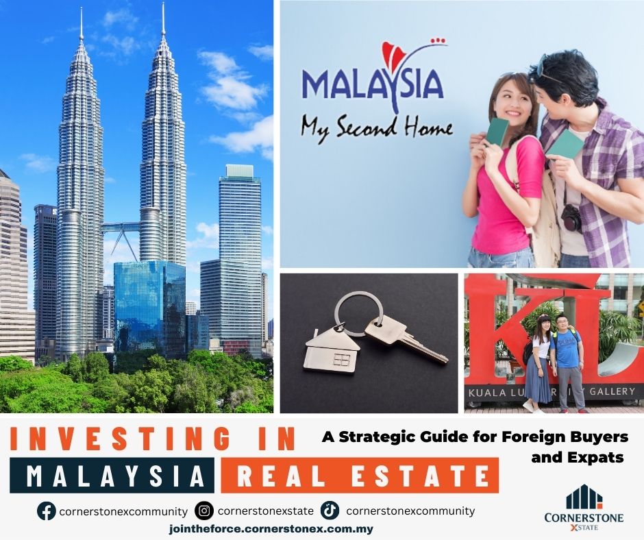 Investing in Malaysian Real Estate Cornerstone Xstate